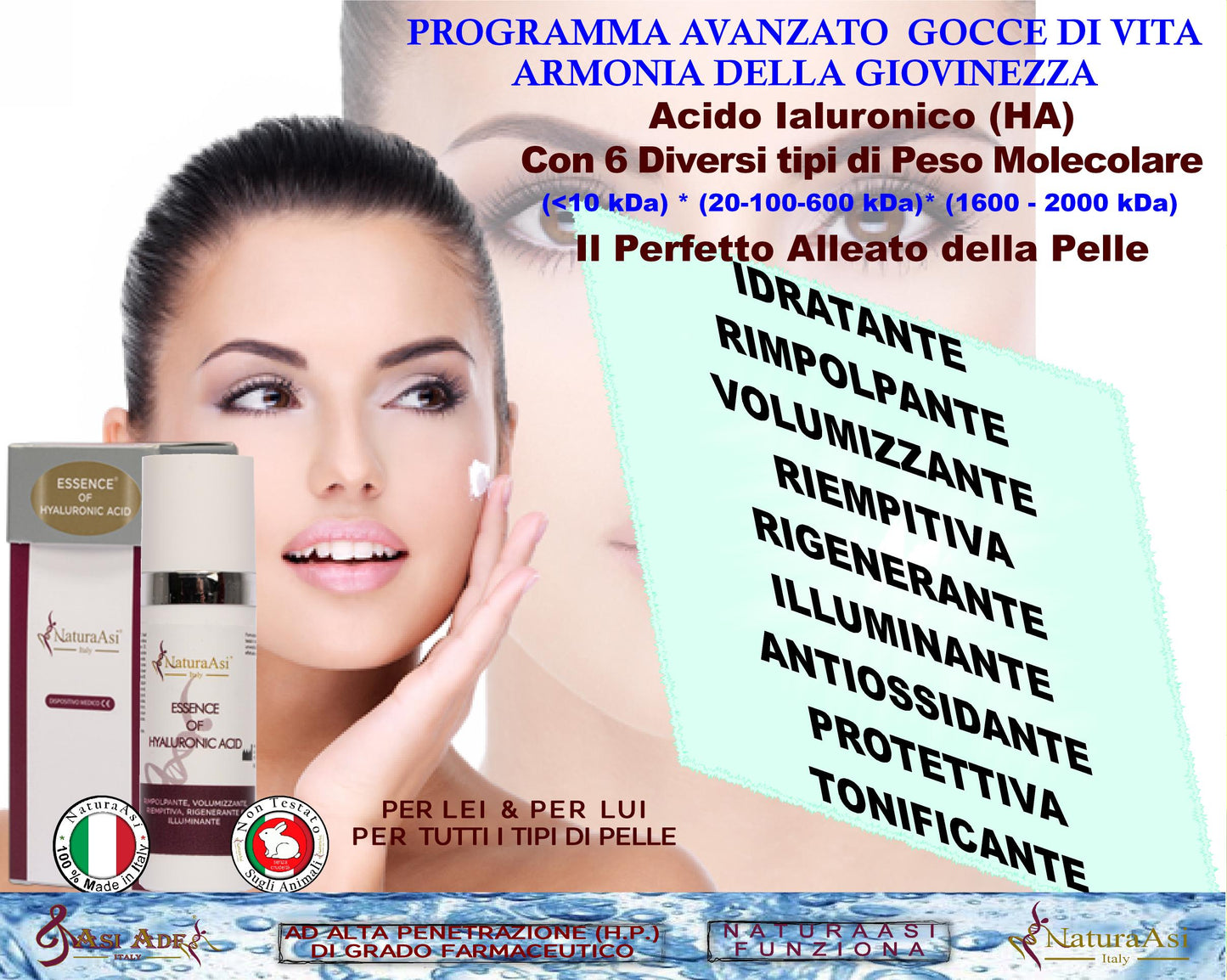 ESSENCE OF HYALURONIC ACID NaturaAsi™ 15ml RIMPOLPANTE, VOLUMIZZANTE, RIEMPITIVA, RIGENERANTE E ILLUMINANTE -azione antiossidante Acido Ialuronico (HA) a diverso peso molecolare: