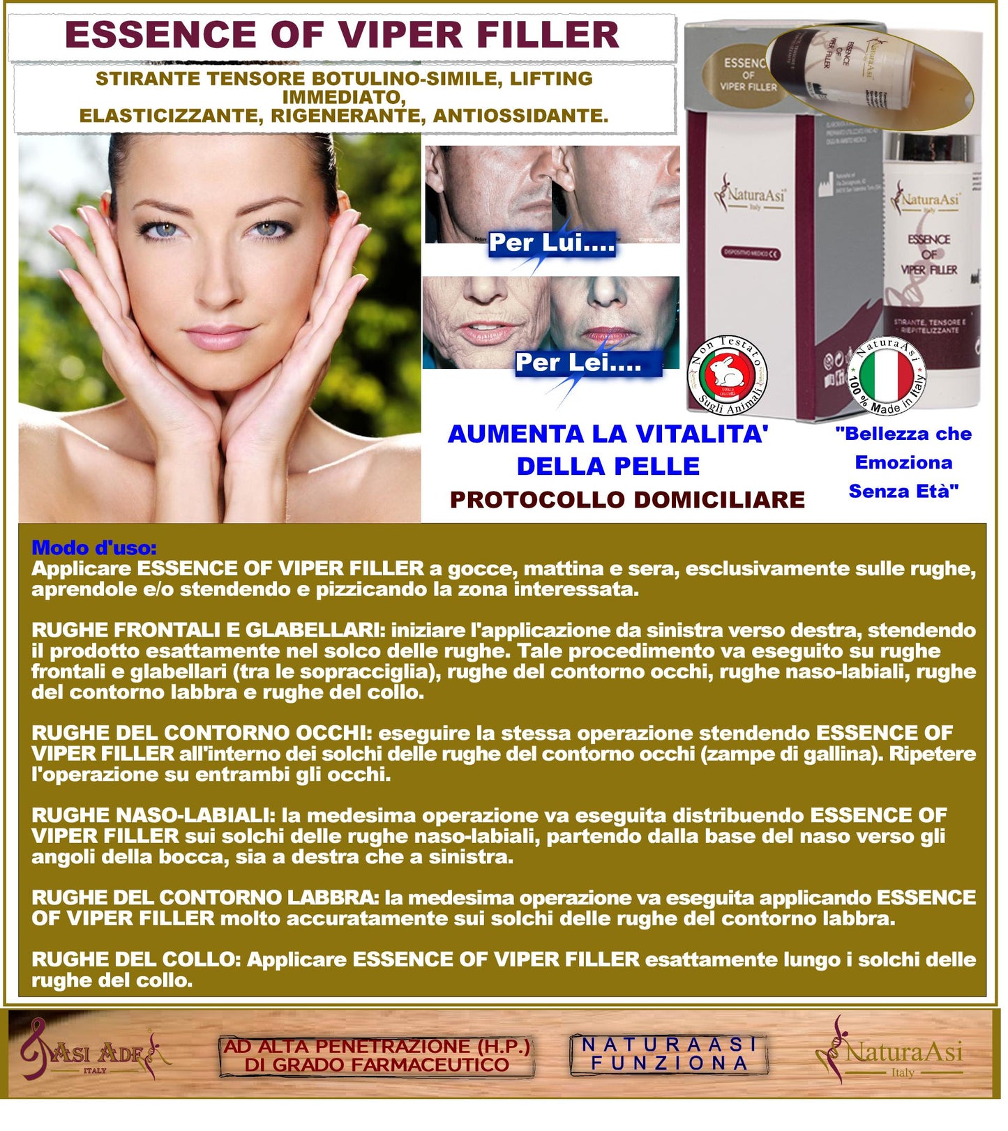 ESSENCE OF VIPER FILLER RIEPITELIZZANTE NaturaAsi™ 15ml -è stirante con effetto tensore;  -contrasta le rughe d'espressione;  -posticipa la comparsa delle rughe;  -stimola il rinnovamento cellulare cutaneo;-tonifica e compatta.